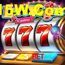Tournaments P5 BET