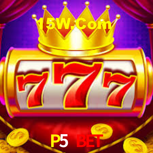 P5 BET,P5.Com