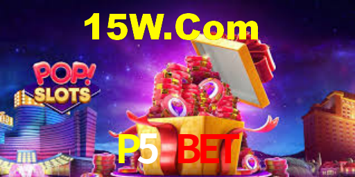 P5 BET